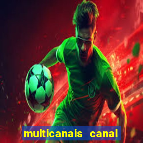 multicanais canal combate ao vivo